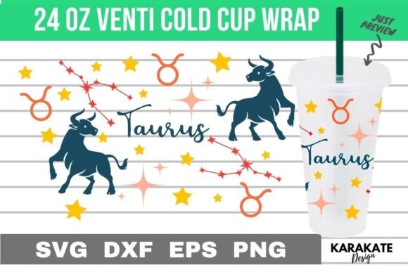 Taurus Zodiac Venti Cup Wrap SVG – Graphics for Crafts
